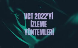 RIOT GAMES VALORANT ESPORU HAKKINDAKİ 2022 PLANLARINI DUYURDU