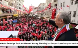 Ankara Belediye Başkanı Mansur Yavaş, Elmadağ’da Seçim Koordinasyon Merkezi Açtı