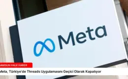 Meta, Türkiye’de Threads Uygulamasını Geçici Olarak Kapatıyor