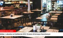 İktidar, Lokanta ve Kafelerde KDV Oranını Artırmaya Hazırlanıyor