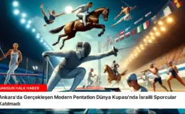 Ankara’da Gerçekleşen Modern Pentatlon Dünya Kupası’nda İsrailli Sporcular Katılmadı