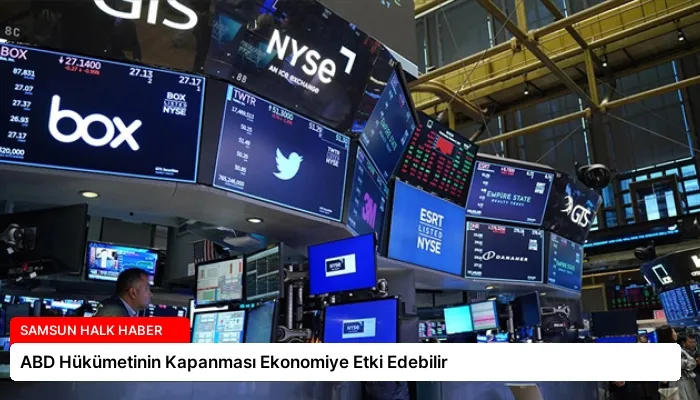 ABD Hükümetinin Kapanması Ekonomiye Etki Edebilir