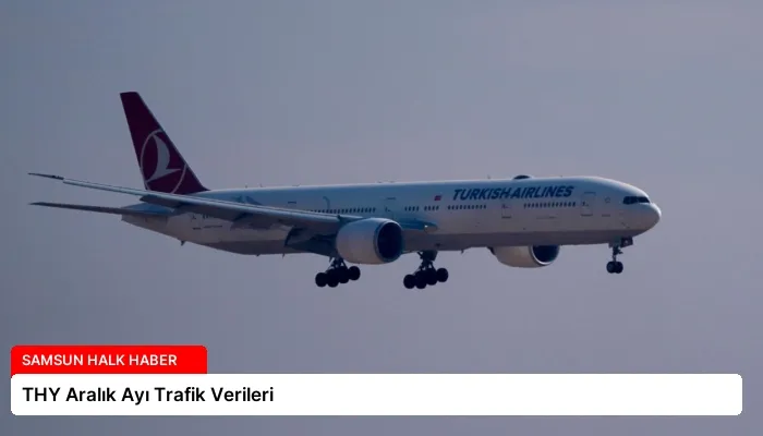 THY Aralık Ayı Trafik Verileri