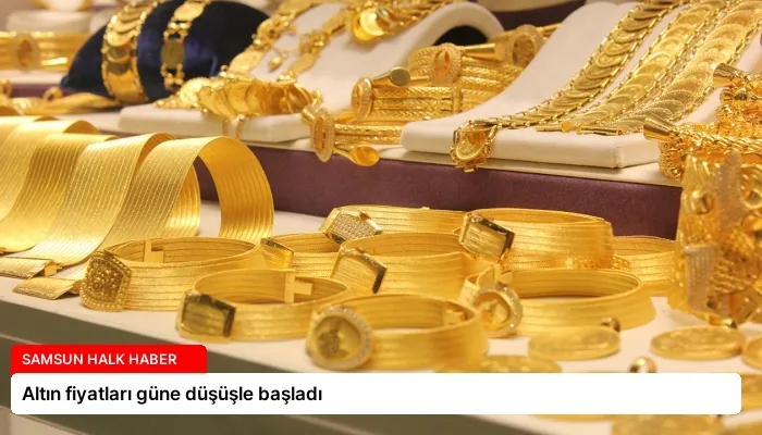 Altın fiyatları güne düşüşle başladı