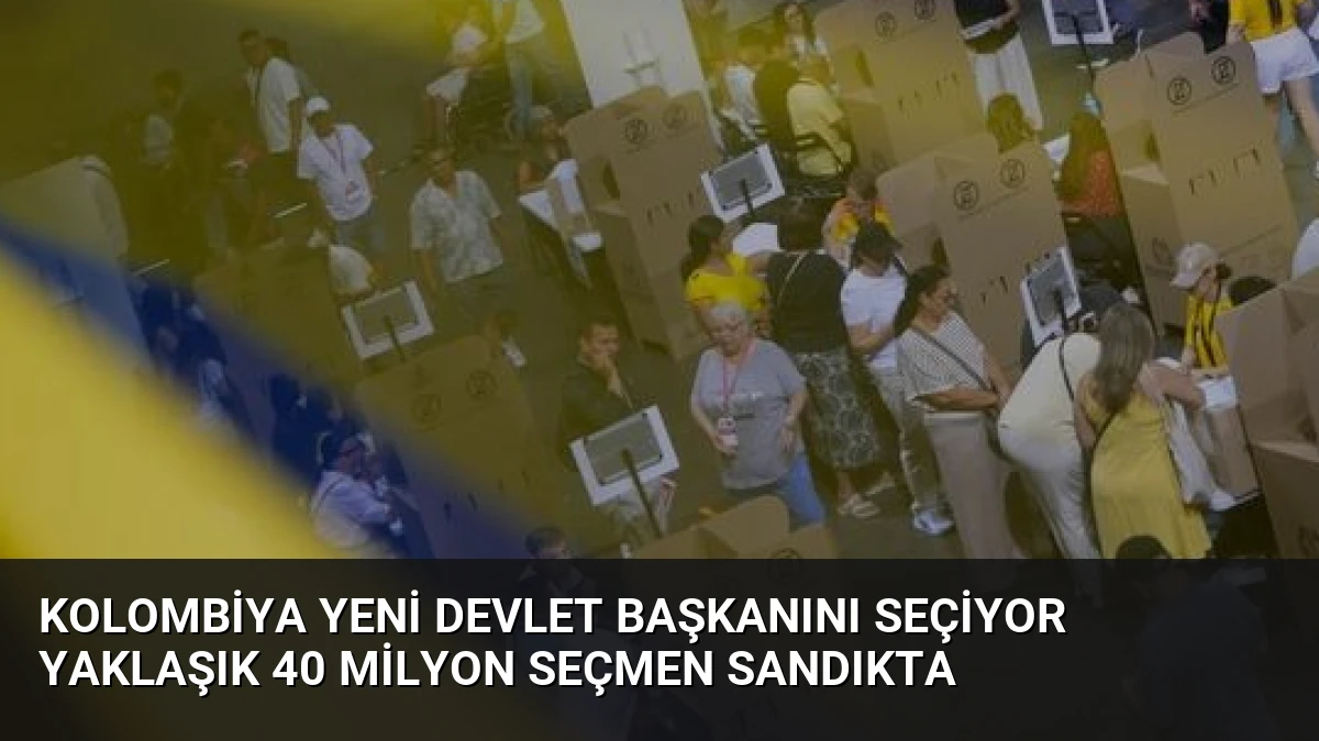 Kolombiya Yeni Devlet Başkanını Seçiyor Yaklaşık 40 Milyon Seçmen Sandıkta
