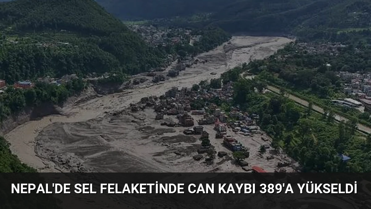 Nepal’de Sel Felaketinde Can Kaybı 389’a Yükseldi